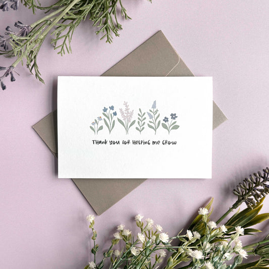 Thank You for Helping Me Grow | Teacher's Day Greeting Card