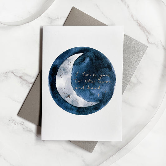 Love You to the Moon and Back | Silver-foiled Valentine's Greeting Card