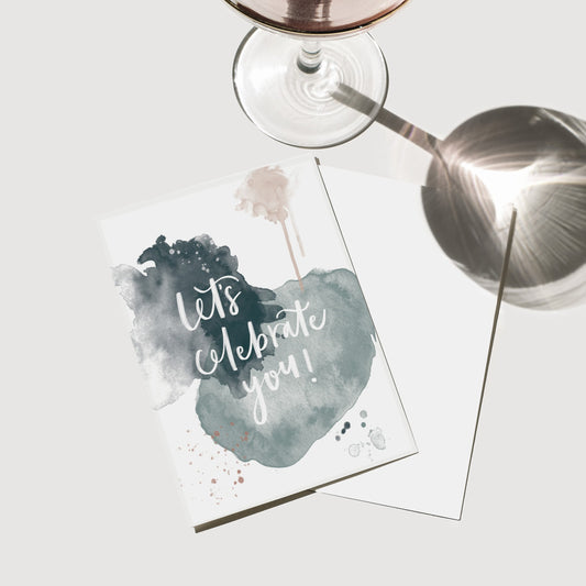 Let's Celebrate You | Greeting Card